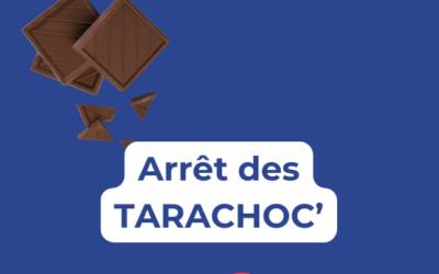 Arrêt des TARACHOC&rsquo;